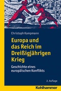 Cover: Europa und das Reich im Drei&szlig;igj&auml;hrigen Krieg - Kohlhammer