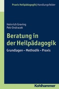 Cover: Beratung in der Heilp&auml;dagogik - Kohlhammer