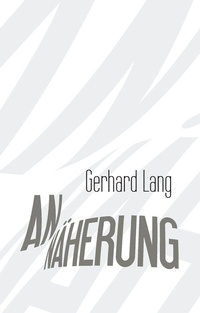 Enlarge image Cover: Annäherung - BoD - Books on Demand