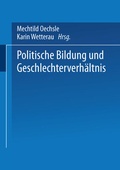 Cover: Politische Bildung und Geschlechterverh&auml;ltnis - VS Verlag f&uuml;r Sozialwissenschaften
