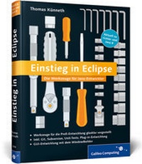 Abbildung von: Einstieg in Eclipse - Galileo Computing