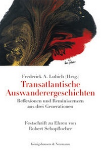 Enlarge image Cover: Transatlantische Auswanderergeschichten - Königshausen & Neumann