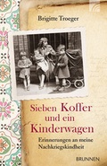 Cover: Sieben Koffer und ein Kinderwagen - Brunnen Verlag GmbH