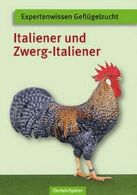 Abbildung von: Italiener und Zwerg-Italiener - Oertel u. Spörer