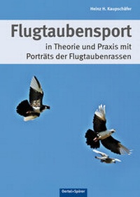 Abbildung von: Flugtaubensport - Oertel u. Spörer