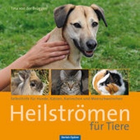 Abbildung von: Heilströmen für Tiere - Oertel u. Spörer