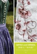Cover: QIPAO und DIRNDL - ???"???" - edition keiper