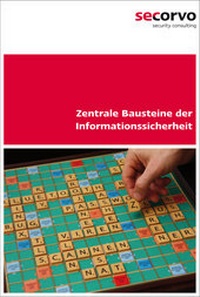 Abbildung von: Zentrale Bausteine der Informationssicherheit - Web-Site-Verlag