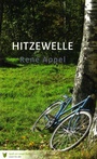 Cover: Hitzewelle - Spa&szlig; am Lesen