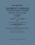 Cover: Ergebnisse der Allgemeinen Pathologie und Pathologischen Anatomie des Menschen und der Tiere - J.F. Bergmann-Verlag