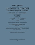 Cover: Ergebnisse der Allgemeinen Pathologie und Pathologischen Anatomie des Menschen und der Tiere - J.F. Bergmann-Verlag