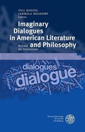 Cover: Imaginary Dialogues in American Literature and Philosophy - Universit&auml;tsverlag Winter