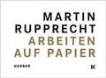 Cover: Martin Rupprecht - Kerber Verlag