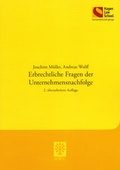 Cover: Erbrechtliche Fragen der Unternehmensnachfolge - Berliner Wissenschafts-Verlag