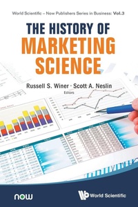 Enlarge image Cover: History Of Marketing Science, The - WSPC co-published with Now Publisher