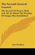 Cover: The Seventh General Council - Kessinger Publishing