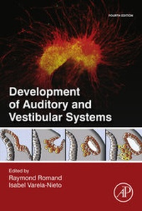 Abbildung von: Development of Auditory and Vestibular Systems - Academic Press