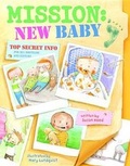Cover: Mission: New Baby - Random House Books for Young Readers