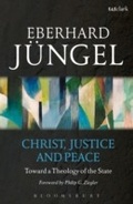 Cover: Christ, Justice and Peace - T.& T.Clark Ltd