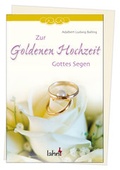 Cover: Zur Goldenen Hochzeit Gottes Segen - Lahn-Verlag