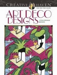 Enlarge image Cover: Creative Haven Art Deco Designs Coloring Book - Dover Publications Inc.