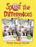 Cover: Spot the Differences Picture Puzzles for Kids - Dover Children's
