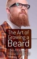 Cover: The Art of Growing a Beard - Dover Publications Inc.