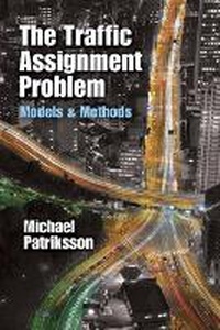 Enlarge image Cover: The Traffic Assignment Problem - Dover Publications Inc.