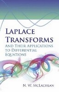 Enlarge image Cover: Laplace Transforms and Their Applications to Differential Equations - Dover Publications Inc.