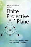 Cover: An Introduction to Finite Projective Planes - Dover Publications Inc.