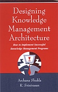 Cover: Designing Knowledge Management Architecture - SAGE Publications Inc