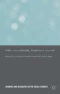 Cover: Men, Masculinities, Travel and Tourism - Palgrave Macmillan
