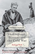 Cover: Shakespeare, Dissent and the Cold War - Palgrave Macmillan