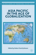 Cover: Asia Pacific in the Age of Globalization - Palgrave Macmillan