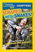 Cover: Nat Geo Kids Chapters Scrapes With Snakes - National Geographic Kids