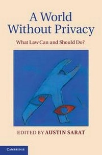 Abbildung von: A World without Privacy - Cambridge University Press