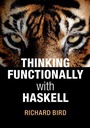 Cover: Thinking Functionally with Haskell - Cambridge University Press