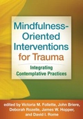 Cover: Mindfulness-Oriented Interventions for Trauma - Guilford Press