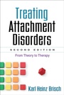 Cover: Treating Attachment Disorders, Second Edition - Guilford Press