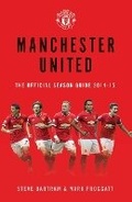 Cover: Manchester United: The Official Season Guide 2014-15 - Simon & Schuster Ltd