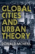 Cover: Global Cities and Urban Theory - SAGE Publications Ltd