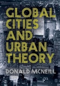 Cover: Global Cities and Urban Theory - SAGE Publications Ltd
