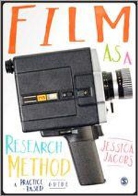 Enlarge image Cover: Film as a Research Method - SAGE Publications Ltd