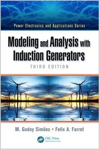 Enlarge image Cover: Modeling and Analysis with Induction Generators - CRC Press