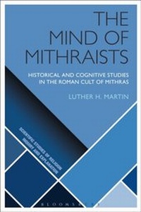 Bild vergrößern Bild: The Mind of Mithraists - Bloomsbury Academic