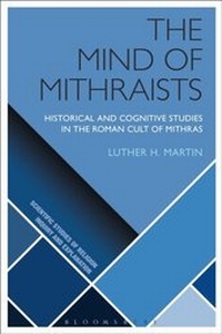 Bild vergrößern Bild: The Mind of Mithraists - Bloomsbury Academic