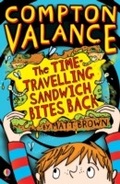 Cover: Compton Valance - The Time-travelling Sandwich Bites Back - Usborne Publishing Ltd