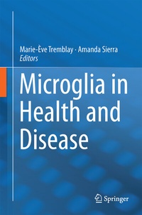 Abbildung von: Microglia in Health and Disease - Springer