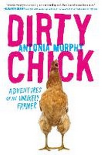Enlarge image Cover: Dirty Chick - Avery Publishing Group
