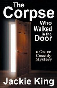 Enlarge image Cover: The Corpse Who Walked in the Door - Deadly Niche Press